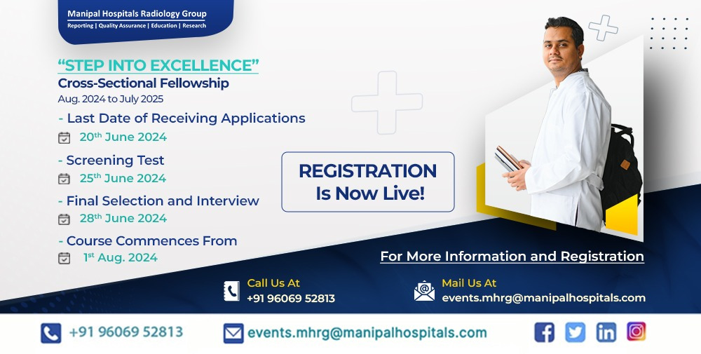 Manipal Hospitals Radiology Fellowship (Aug 2024)