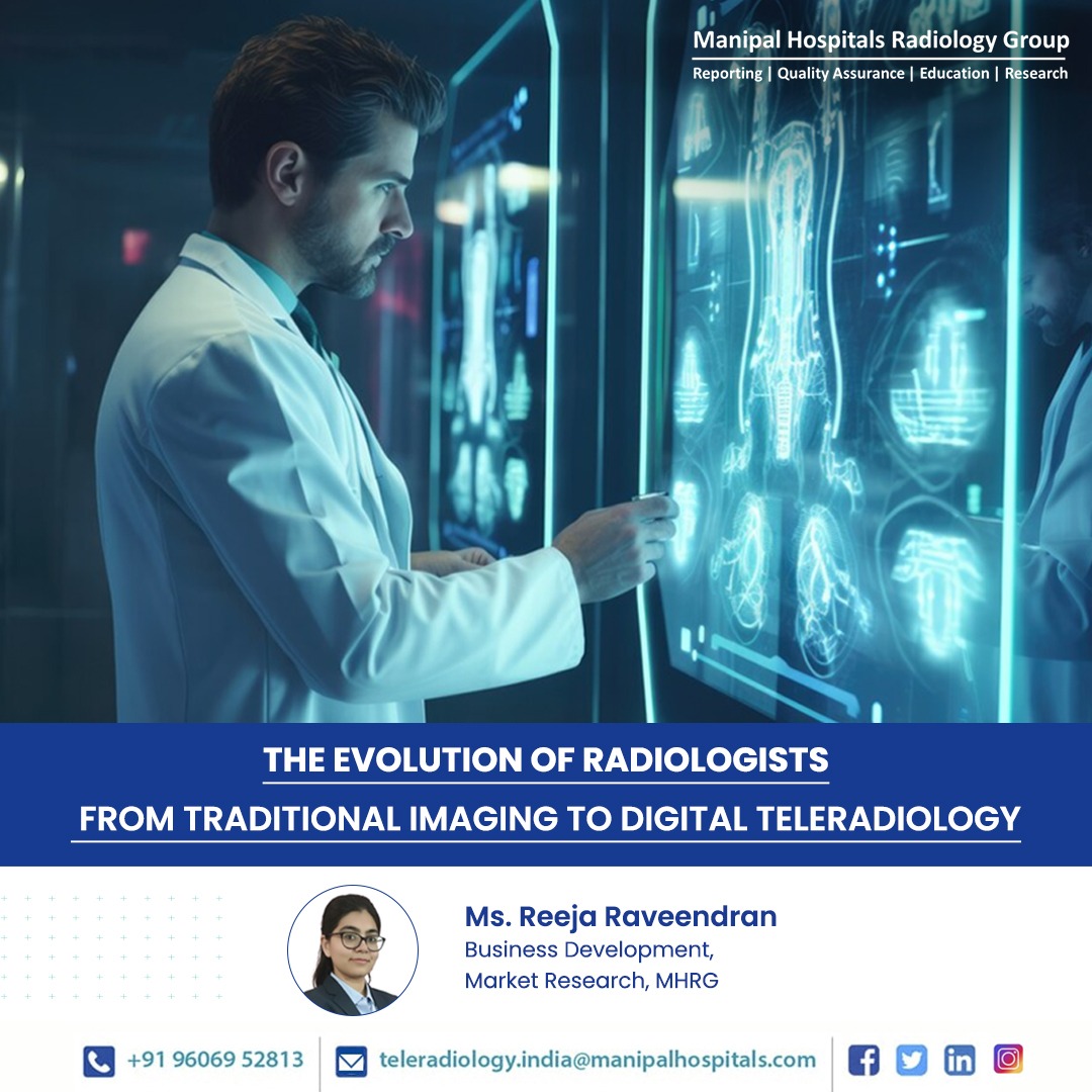 The Evolution of Radiologists: From Traditional Imaging to Digital Teleradiology